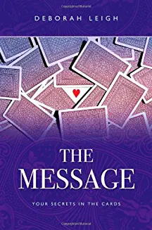 The Message: Your Secrets in the Cards