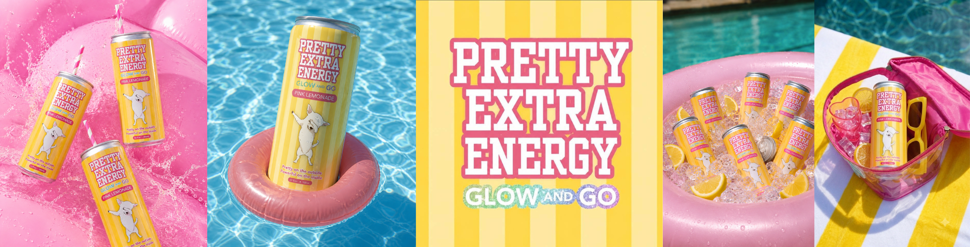 Pretty Extra Energy